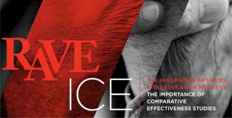 The Rheumatoid Arthritis Vital Education Initiative - The Importance of Comparative Effectiveness Studies